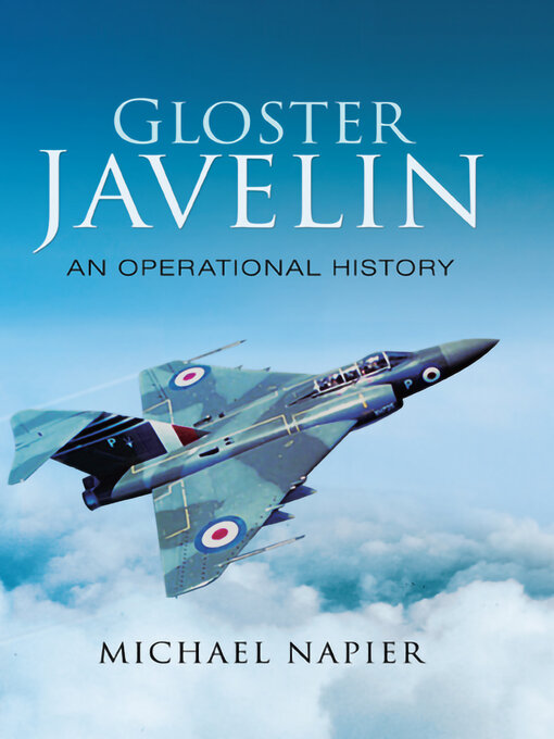 Title details for Gloster Javelin by Michael Napier - Available